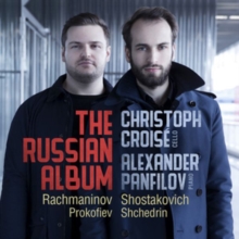 Rachmaninov/Shostakovich/Prokofiev/Shchedrin: The Russian Album