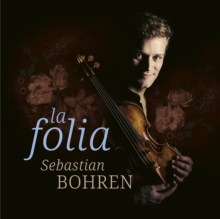 Sebastian Bohren: La Folia