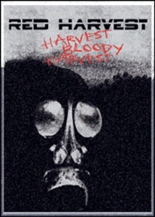 Red Harvest: Harvest Bloody Harvest, DVD DVD Red Harvest: Harvest Bloody Harvest, DVD DVD