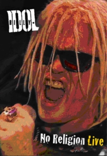 Billy Idol: No Religion - Live, DVD DVD Billy Idol: No Religion - Live, DVD DVD