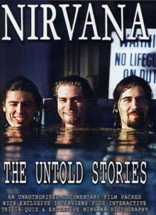 Nirvana: The Untold Stories, DVD DVD Nirvana: The Untold Stories, DVD DVD