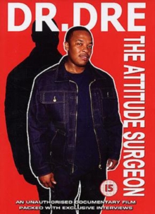 Dr Dre: The Attitude Surgeon, DVD DVD Dr Dre: The Attitude Surgeon, DVD DVD