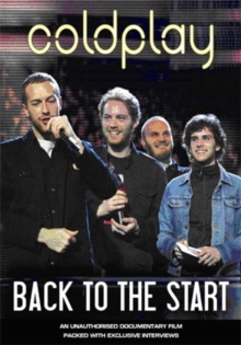Coldplay: Back to the Start, DVD DVD Coldplay: Back to the Start, DVD DVD