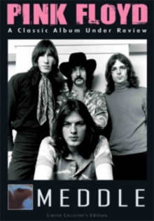 Pink Floyd: Meddle - A Classic Album Under Review, DVD DVD Pink Floyd: Meddle - A Classic Album Under Review, DVD DVD