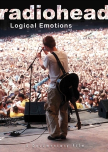 Radiohead: Logical Emotions, DVD DVD Radiohead: Logical Emotions, DVD DVD