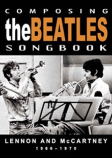 Composing the Beatles Songbook - Lennon and McCartney: 1966-1970, DVD DVD Composing the Beatles Songbook - Lennon and McCartney: 1966-1970, DVD DVD
