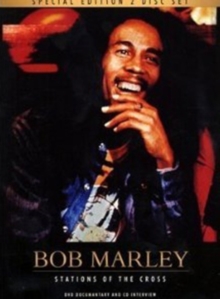Bob Marley: Stations of the Cross, DVD DVD Bob Marley: Stations of the Cross, DVD DVD