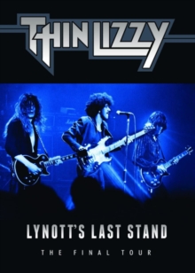 Thin Lizzy: Lynott's Last Stand, DVD DVD Thin Lizzy: Lynott's Last Stand, DVD DVD