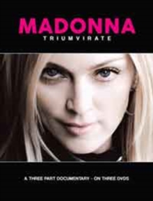 Madonna: Triumvirate, DVD DVD Madonna: Triumvirate, DVD DVD