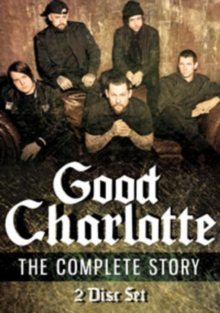 Good Charlotte: The Complete Story, DVD DVD Good Charlotte: The Complete Story, DVD DVD