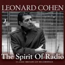 The Spirit Of Radio: Classic Broadcast Recordings