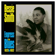 Empress Of The Blues: 1923 To 1932