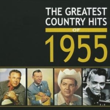 Greatest Country Hits Of 1955