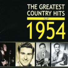 Greatest Country Hits Of 1954