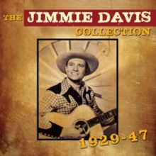 The Jimmie Davis Collection: 1929-47