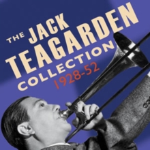 The Jack Teagarden Collection: 1928-52