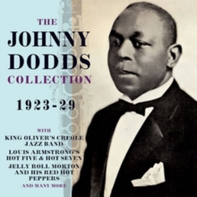 The Johnny Dodds Collection: 1923-29