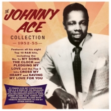 The Johnny Ace Collection 1952-55