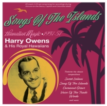 Songs Of The Islands: Hawaiian Magic 1937-57