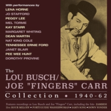 The Lou Busch/Joe 'Fingers' Carr Collection: 1940-62