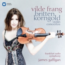 Vilde Frang: Britten/Korngold: Violin Concertos