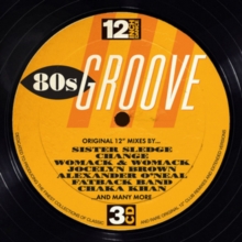 12 Inch Dance: 80s Groove, CD / Album Cd 12 Inch Dance: 80s Groove, CD / Album Cd