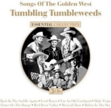 Songs Of The Golden West: Tumbling Tumbleweeds