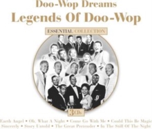 Doo-wop Dreams: Legends Of Doo-wop: Essential Collection