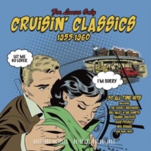 For Lovers Only: Crusin' Classics 1955-1960