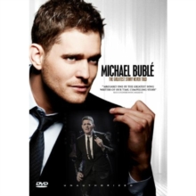 Michael Bublé: The Greatest Story Never Told, DVD DVD Michael Bublé: The Greatest Story Never Told, DVD DVD