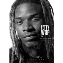 Fetty Wap: The Life, DVD DVD Fetty Wap: The Life, DVD DVD