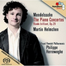 Felix Mendelssohn: The Piano Concertos