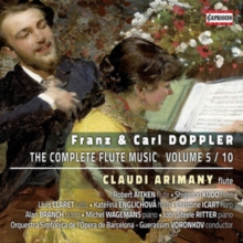 Franz & Carl Doppler: The Complete Flute Music