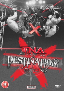 TNA Wrestling: Destination X 2010, DVD DVD TNA Wrestling: Destination X 2010, DVD DVD