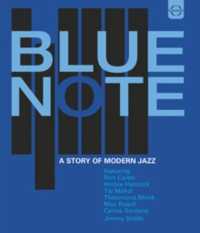 Blue Note - A Story of Modern Jazz