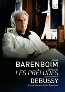 Daniel Barenboim Plays And Explains Debussy