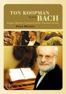 Ton Koopman Plays Bach