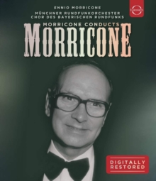 Ennio Morricone: Morricone Conducts Morricone