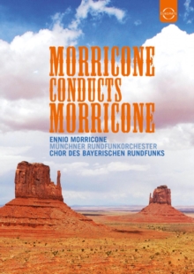 Ennio Morricone: Morricone Conducts Morricone