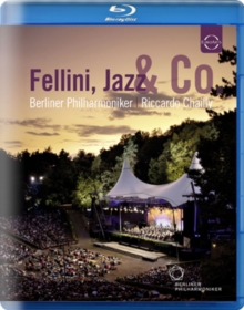 Berliner Philharmoniker: Fellini, Jazz And Co