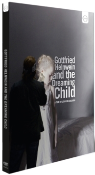 Gottfried Helnwein and the Dreaming Child, DVD DVD Gottfried Helnwein and the Dreaming Child, DVD DVD