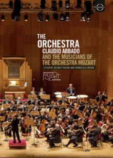 The Orchestra - Claudio Abbado And The Musicians Of the..