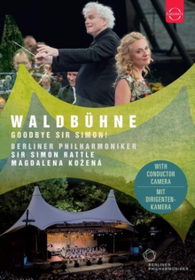 Waldbhne: 2018 - Goodbye Sir Simon! (Rattle)