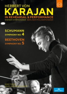 Herbert Von Karajan: In Rehearsal And Performance