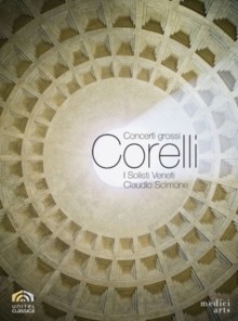 Corelli: Concerto Grossi