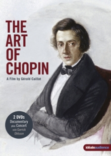 Chopin: The Art of Chopin, DVD DVD Chopin: The Art of Chopin, DVD DVD