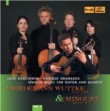 Boccherini/Granados: Spanish Music for Guitar and Quartet, CD / Album Cd Boccherini/Granados: Spanish Music for Guitar and Quartet, CD / Album Cd