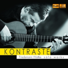 Kontraste – Solo Works