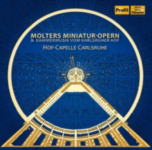 Molters Miniatur-opern & Kammermusik Vom Karlsruher Hof