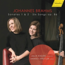 Johannes Brahms: Sonatas 1 & 2/Six Songs, Op. 86